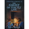 The Ghost on Firefly Lane: A Pekin Dewlap Mystery #2 - Hardcover