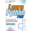 Learn Python Fast: This Book Includes: Python Machine Learning and Data Science. The Complete Starter Guide for Total Beginners + Practical Exercises - Paperback