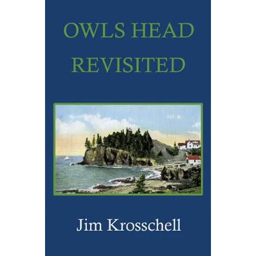 Owls Head Revisited - Paperback
