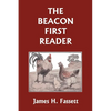 The Beacon First Reader (Color Edition) (Yesterday's Classics) - Paperback