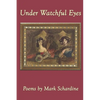 Under Watchful Eyes - Paperback