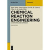 Chemical Reaction Engineering: A Computer-Aided Approach - Paperback