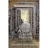 A Girl Called Nothing: A Tale of Cambodia - Paperback