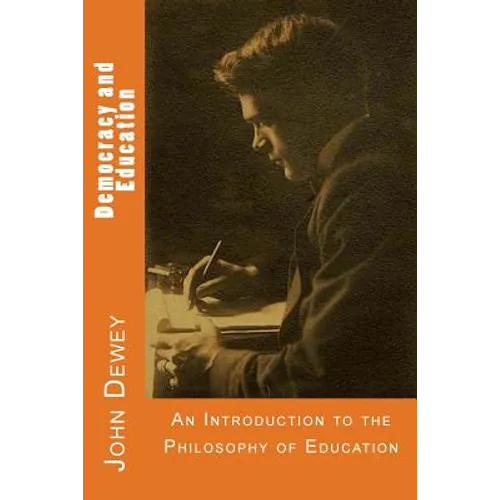 Democracy and Education - Paperback