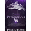 Dark Psychology 101: The Ultimate Guide for Beginners: Learn the Secrets of Covert Emotional Manipulation and the Hidden Meaning of Body Language. Con - Paperback