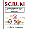 Scrum: Using Agile Planning, Sprint, Advanced Software, and Team Management - Paperback