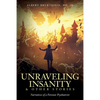 Unraveling Insanity and Other Stories: Narratives of a Forensic Psychiatrist - Paperback