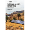 The Sun Also Rises in Portugal: Ambitions of Just Solar Energy Transitions - Paperback
