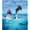 Sharks and Dolphins: A Compare and Contrast Book - Hardcover