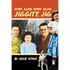 Home Again, Home Again, Jiggity, Jig - Paperback