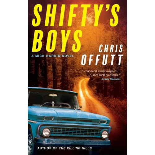Shifty's Boys: A Mick Hardin Novel - Hardcover
