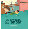 My brother, my shadow - Hardcover