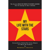 My Life With the Stars: Extraordinary Behind-The-Scenes Memoir of A Movie and TV Producer - Paperback