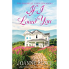 If I Loved You: The Cabin of Love & Magic - Paperback