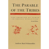 The Parable of the Tribes - Paperback