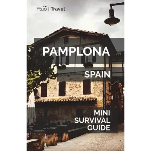 Pamplona Mini Survival Guide - Paperback