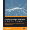Procedural Content Generation for Unity Game Development - Paperback