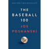 The Baseball 100 - Hardcover