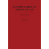 Commentaries on American Law, Volume I - Paperback