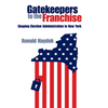 Gatekeepers to the Franchise - Hardcover