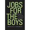 Jobs for the Boys: Patronage and the State in Comparative Perspective - Hardcover