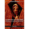 El mito de los 6 millones: El Fraude de los judíos asesinados por Hitler - Paperback