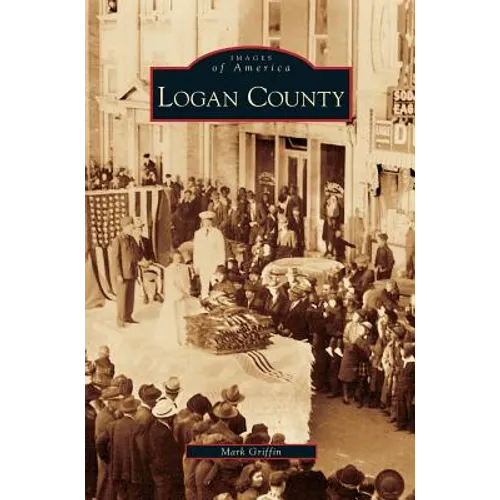 Logan County - Hardcover