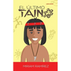 El último taíno - Paperback