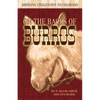 On the Backs of Burros: Bringing Civilization to Colorado - Paperback