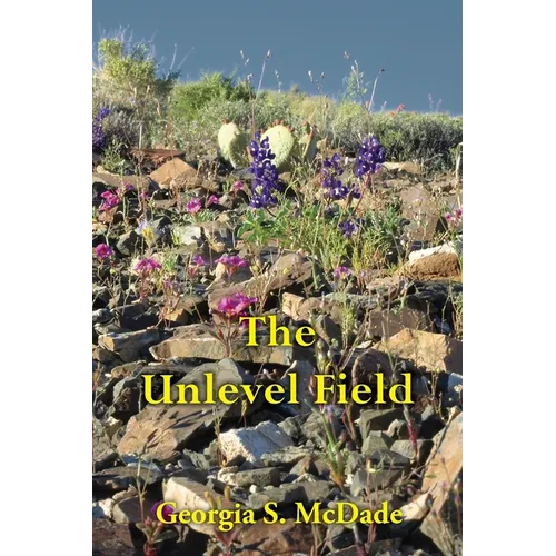 The Unlevel Field - Paperback