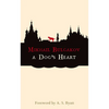 A Dog's Heart: A Monstrous Story - Paperback