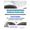 Georgia Residential Basic Contractor License Exam Unofficial Self Practice Exercise Questions 2018/19 Edition: 130+ questions focusing on building con - Paperback