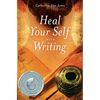 Heal Your Self with Writing - Paperback