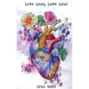 Live Loud, Love Loud - Paperback
