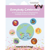 Everybody Celebrates!: A Fun Family Guide to Discovering Holidays Around the World - Paperback