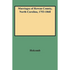 Marriages of Rowan County, North Carolina, 1753-1868 - Paperback