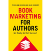 Book Marketing for Authors: Get Ready, Get Set, Succeed! - Paperback