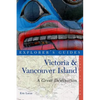 Explorer's Guide Victoria & Vancouver Island: A Great Destination - Paperback