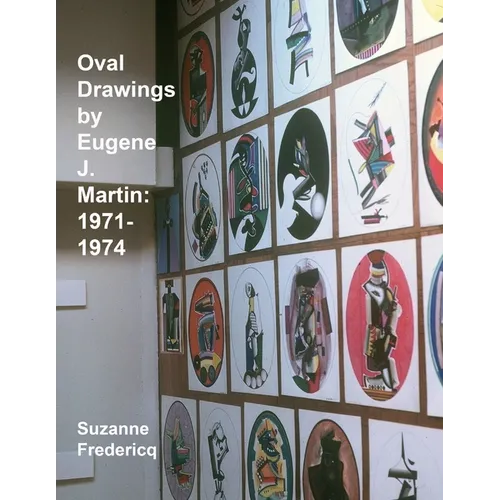 Oval Drawings by Eugene J. Martin: 1971-1974 - Paperback