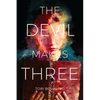 The Devil Makes Three - Hardcover