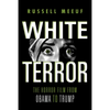 White Terror: The Horror Film from Obama to Trump - Paperback
