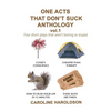 One Acts That Don't Suck Anthology Volume 1: Four Short Plays That Aren't Boring or Stupid - Paperback