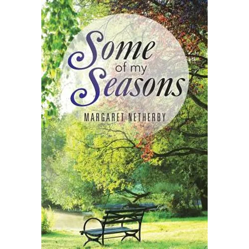 Some of My Seasons - Paperback