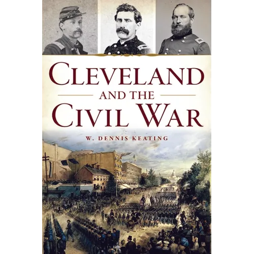 Cleveland and the Civil War - Paperback