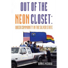 Out of the Neon Closet: Queer Community in the Silver State - Paperback