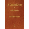 A Divine Event and Other Essays - Paperback