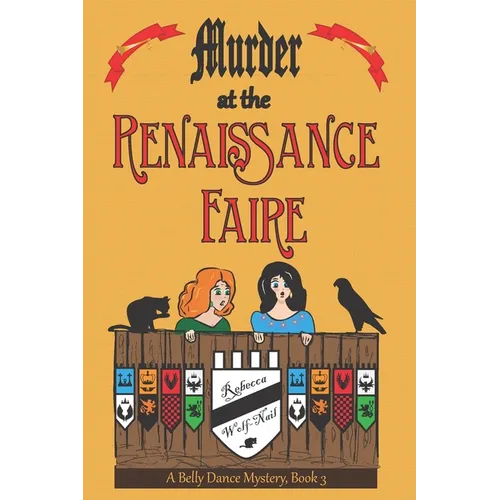 Murder at the Renaissance Faire: A Belly Dance Mystery Book 3 - Paperback