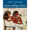 Guide to Kemetic Relationships and Creating a Kemetic Marriage Contract - Paperback