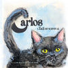 Carlos: A Tale of Survival - Paperback