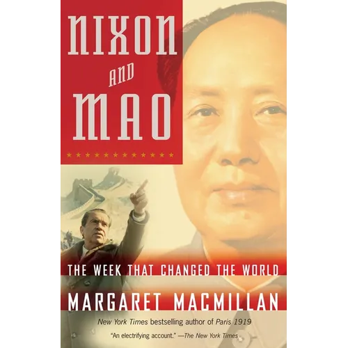 Nixon and Mao: The Week That Changed the World - Paperback
